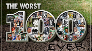 The Bottom 100: The Worst Players In NFL History (Part 1)